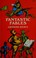 Cover of: Fantastic fables