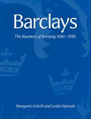 Cover of: Barclays: The Business of Banking, 16901996
