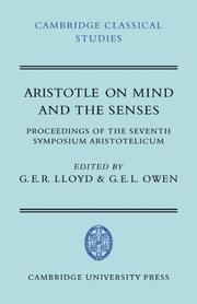 Aristotle on mind and the senses : proceedings of the seventh Symposium Aristotelicum