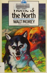 Cover of: Home is the north