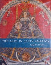Cover of: Revelaciones: las artes en América Latina, 1492-1820