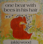Cover of: One bear with bees in his hair