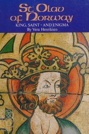 Cover of: St. Olav of Norway: King, saint-- and enigma