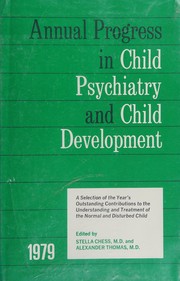 Cover of: Annual progress in child psychiatry and child development