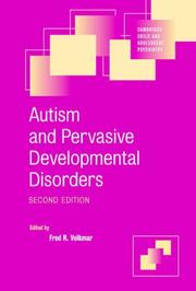 Cover of: Autism and Pervasive Developmental Disorders (Cambridge Child and Adolescent Psychiatry)