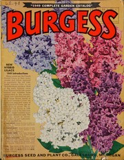 Cover of: Our 36th year, 1949: plant the best, "Burgess' blizzard belt bran", seeds, bulbs and plants
