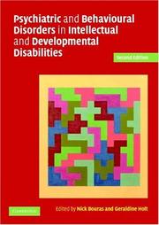 Psychiatric and behavioural disorders in intellectual and developmental disabilities