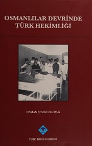 Cover of: Osmanlılar devrinde Türk hekimliği