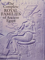 Cover of: The complete royal families of ancient Egypt