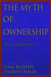 The myth of ownership : taxes and justice