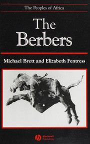 Cover of: The Berbers: Michael Brett and Elizabeth Fentress.