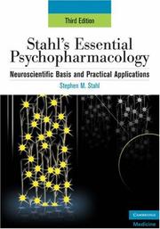 Stahl's Essential Psychopharmacology by Stephen M. Stahl