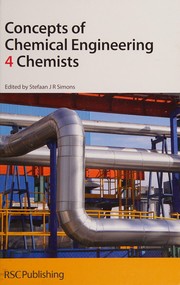 Cover of: Concepts of chemical engineering 4 chemists