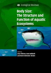 Body size : the structure and function of aquatic ecosystems