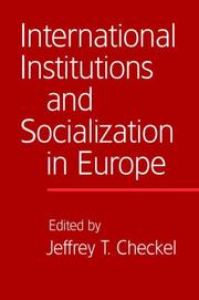 International institutions and socialization in Europe