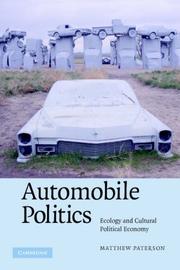 Automobile politics : ecology and cultural political economy