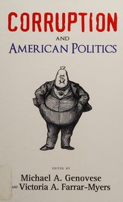 Cover of: Corruption and American politics