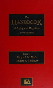 Cover of: The handbook of aging and cognition