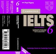 Cambridge IELTS. 6 : examination papers from the University of Cambridge ESOL examinations : English for speakers of other languages
