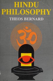 Cover of: Hindu philosophy. by Theos Bernard