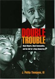 Double trouble by J. Phillip Thompson