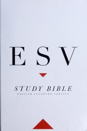 Cover of: The Holy Bible: English Standard Version : the ESV Study Bible.