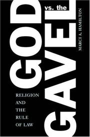 God vs. the gavel : religion and the rule of law