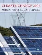 Climate change 2007. Mitigation of climate change : contribution of Working Group III to the Fourth assessment report of the Intergovernmental Panel on Climate Change