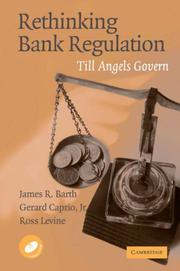 Cover of: Rethinking Bank Regulation: Till Angels Govern