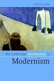 Cover of: The Cambridge Introduction to Modernism (Cambridge Introductions to Literature) by Pericles Lewis