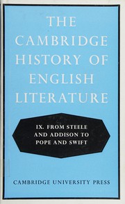 Cover of: Cambridge History of English Literature 9: From Steele and Addison to Pope and Swift (The Cambridge History of English Literature)