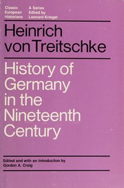 Cover of: History of Germany in the nineteenth century by Heinrich von Treitschke