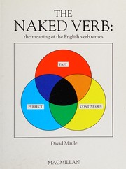 The Naked Verb by David Maule
