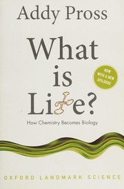 What is life? by Addy Pross