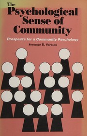 Cover of: The psychological sense of community: prospects for a community psychology