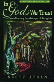 In gods we trust : the evolutionary landscape of religion