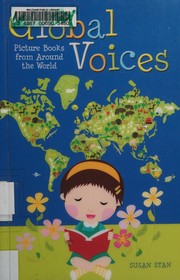 Cover of: Global voices: picture books from around the world