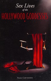 Cover of: Sex Lives of the Hollywood Goddesses
