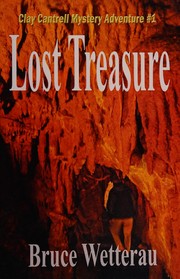 Cover of: Lost treasure by Bruce Wetterau