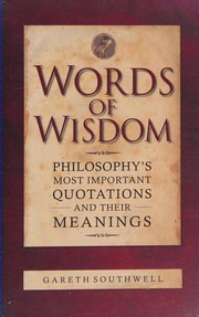 Cover of: Words of wisdom: inspiring insights of the great philosophers