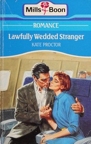 Cover of: Lawfully wedded stranger.