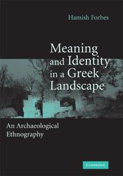 Meaning and identity in a Greek landscape : an archaeological ethnography