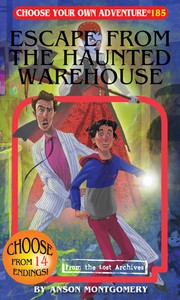 Escape from the Haunted Warehouse by Anson Montgomery