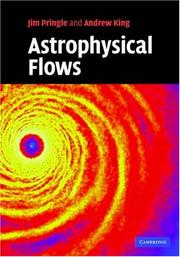 Cover of: Astrophysical Flows