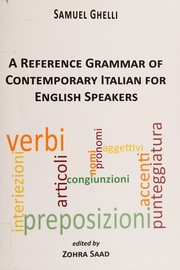 Cover of: A reference grammar of contemporary Italian for English speakers