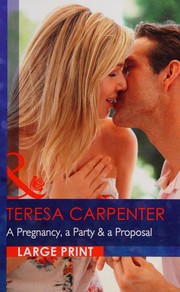 Cover of: Pregnancy, a Party and a Proposal