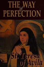 Cover of: The Way of Perfection by Teresa of Avila