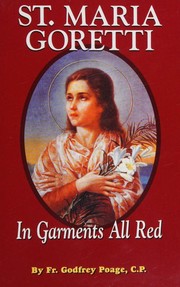 Cover of: St. Maria Goretti: In Garments All Red