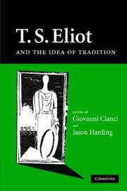 Cover of: T.S. Eliot and the Concept of Tradition (Encyclopedia of Mathematics and Its Applications)