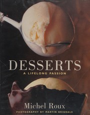 Cover of: Desserts: a lifelong passion